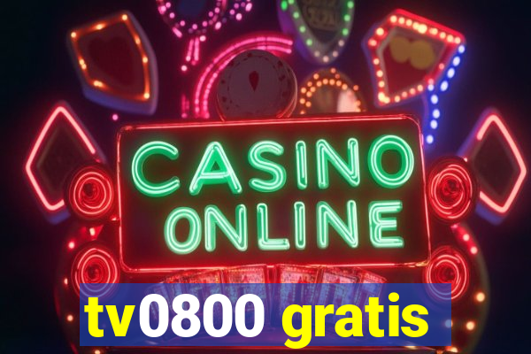 tv0800 gratis